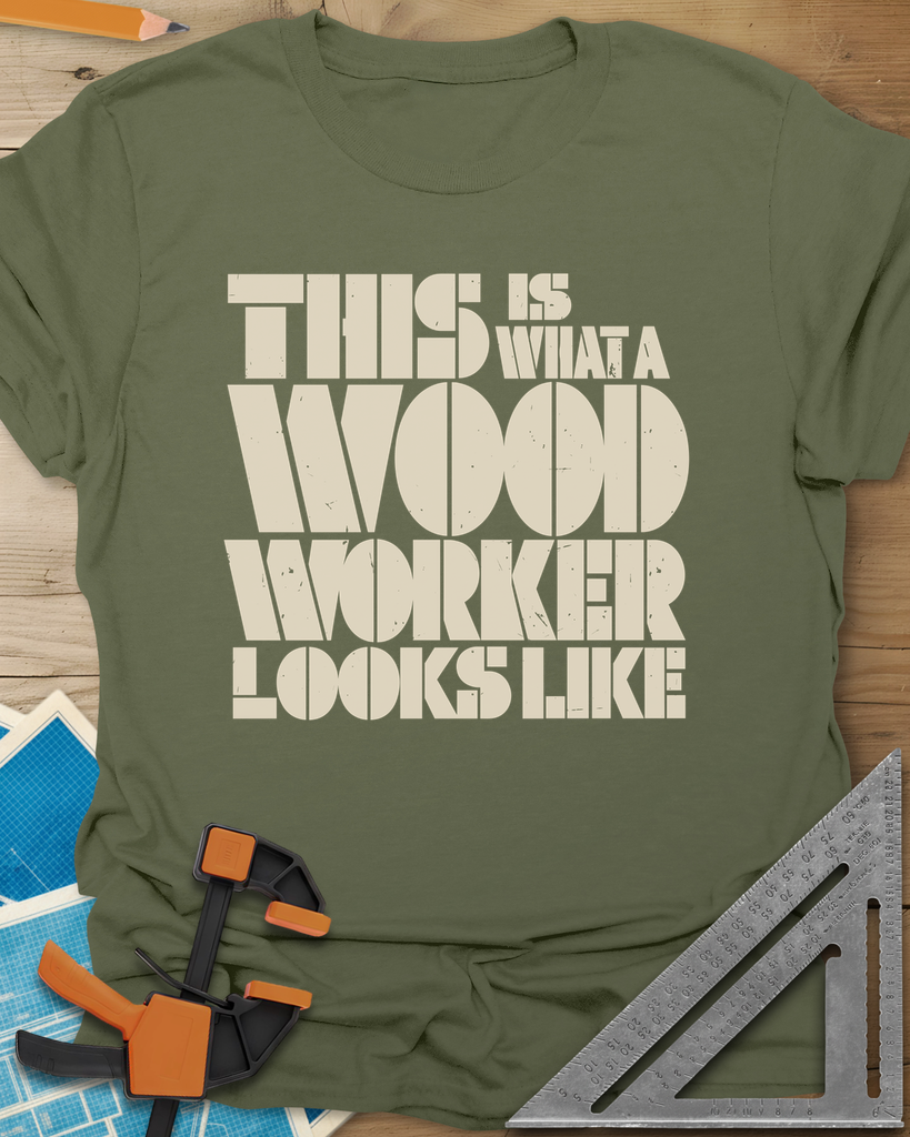 Woodworker Looks Like Tee — military_green