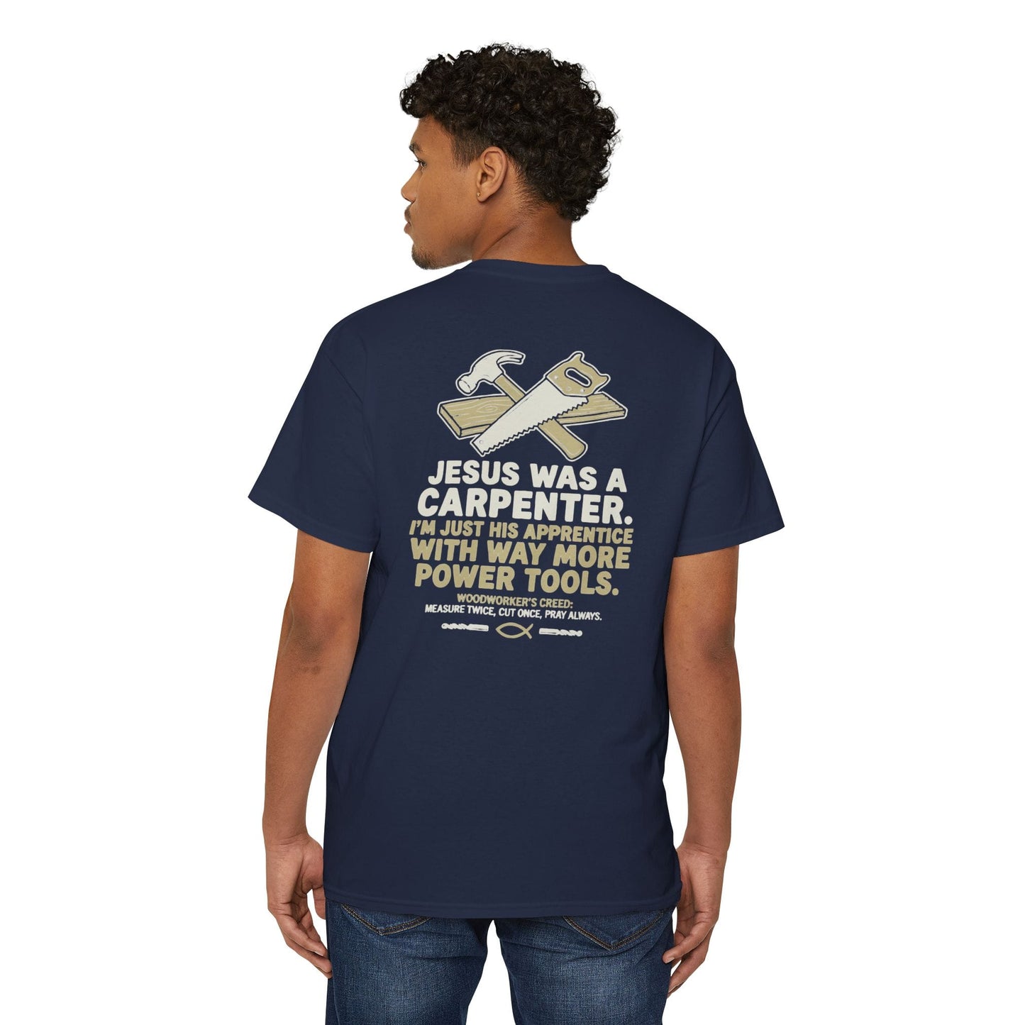 Carpenter Pocket Tee — 'Jesus Was a Carpenter'
