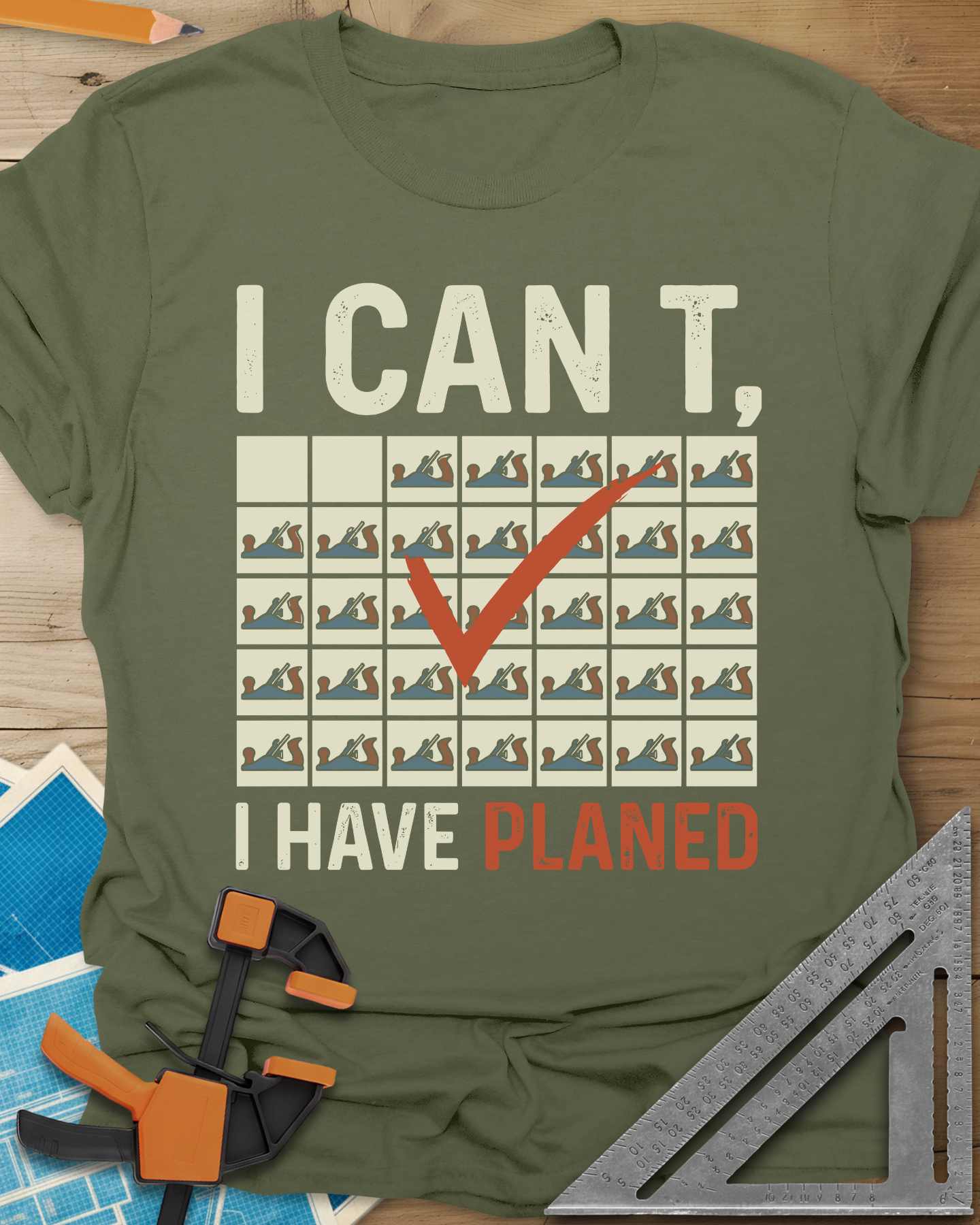 I Have Planed Tee