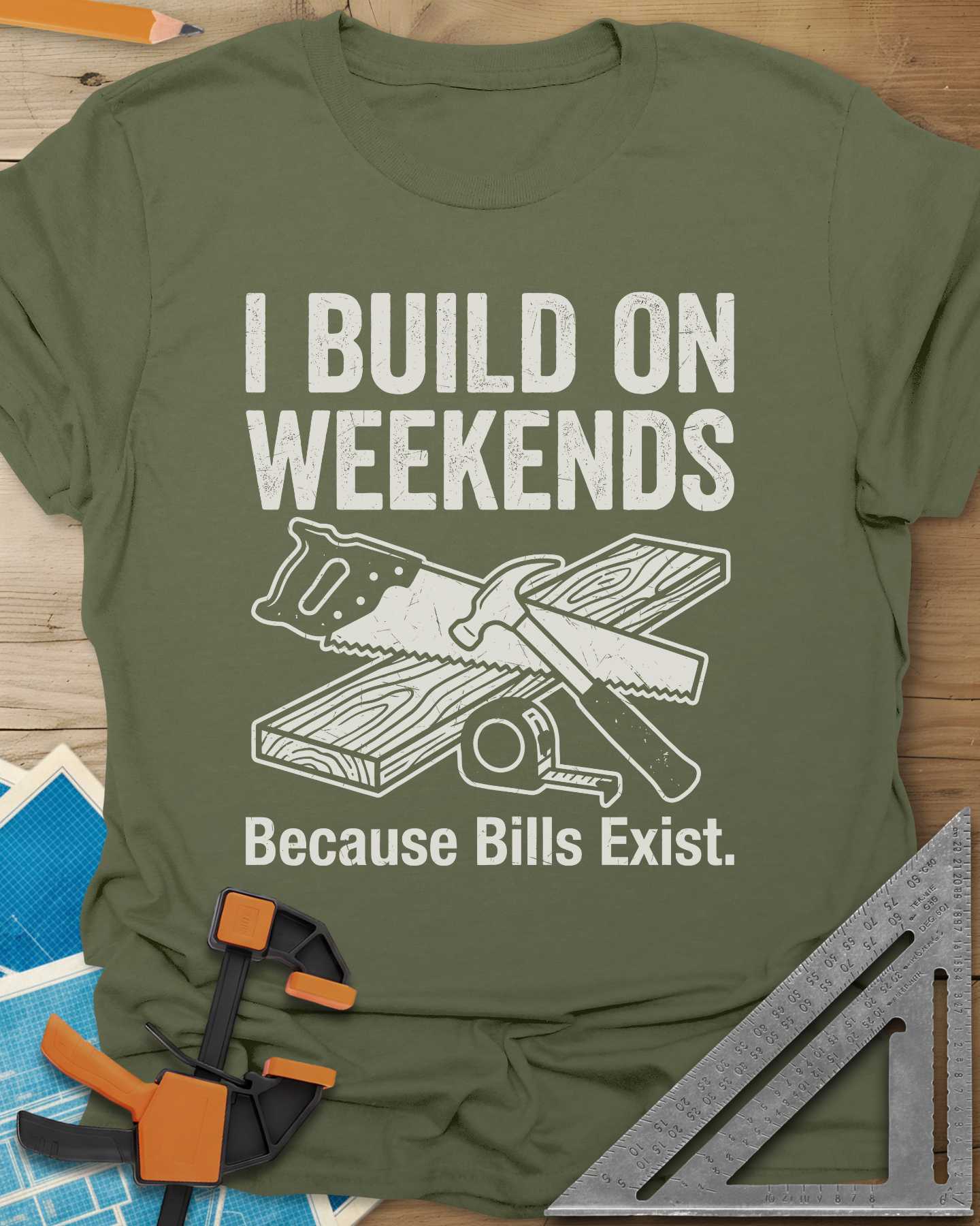 I Build on Weekends Tee