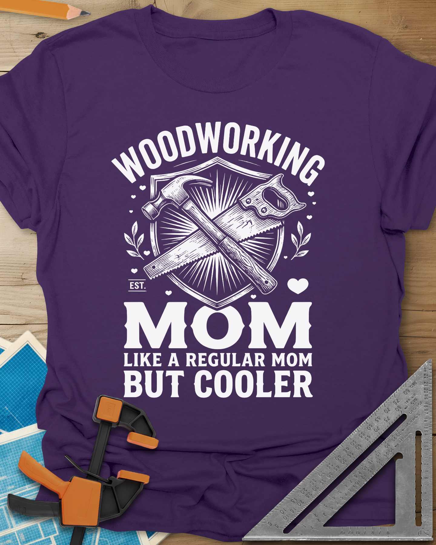 Woodworking Mom Tee