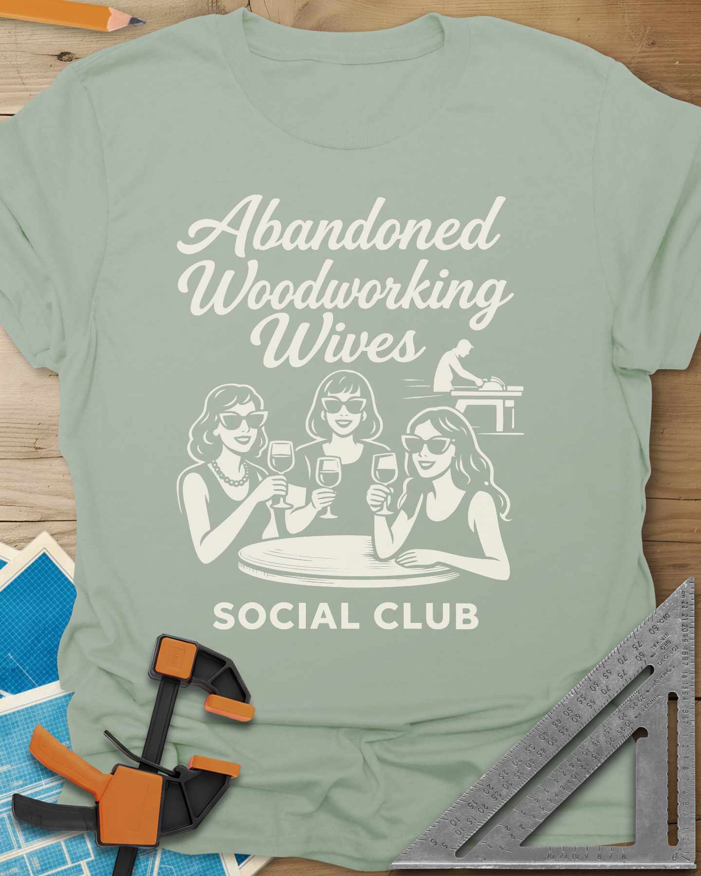 Abandoned Woodworking Wives Tee