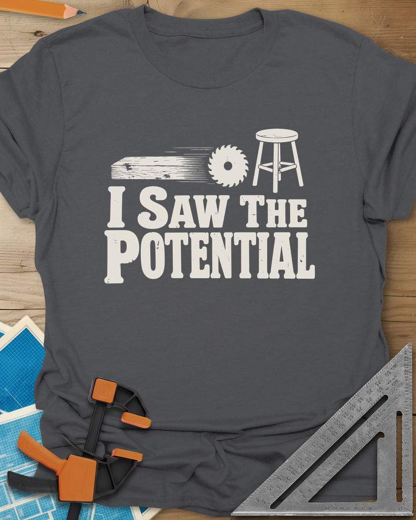 Saw The Potential Tee — charcoal