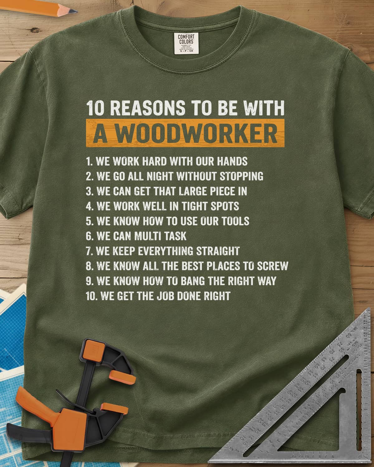 10 Reasons Woodworker heavyweight tee in Hemp, a numbered list of ten cheeky reasons under a mustard headline