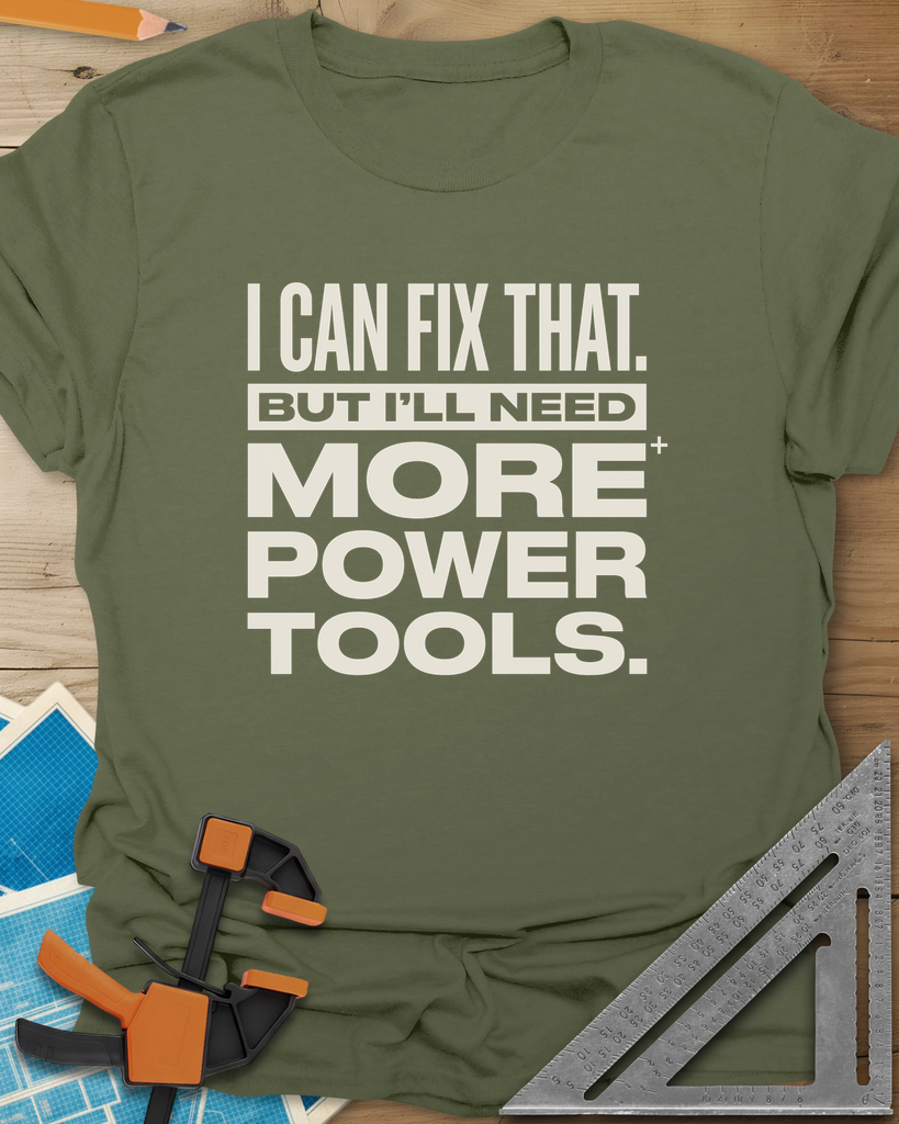I Can Fix That Tee — military_green