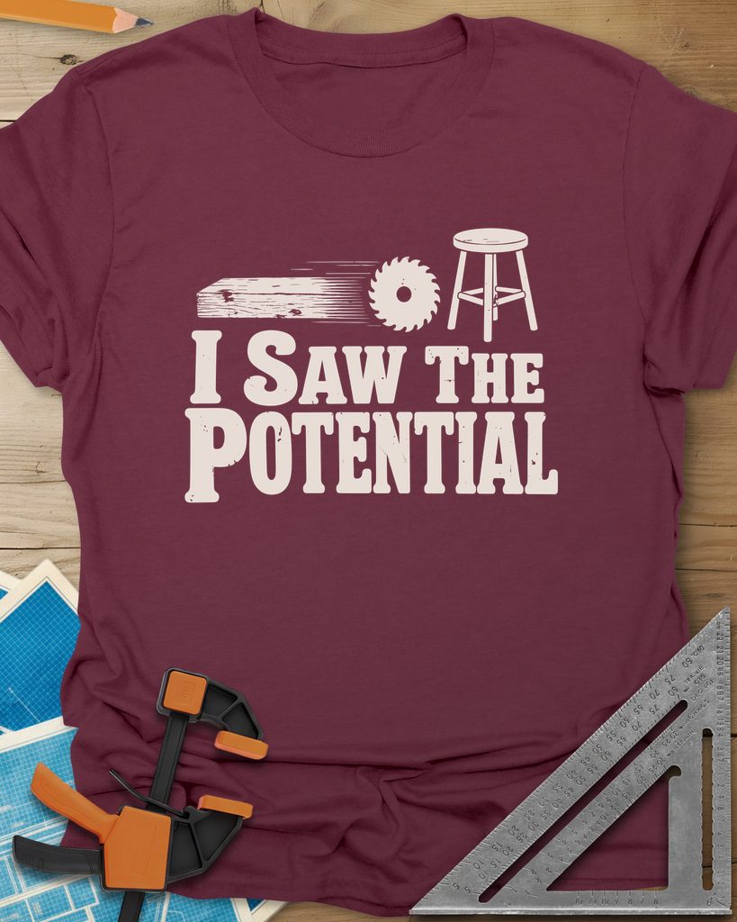 Saw The Potential Tee — maroon