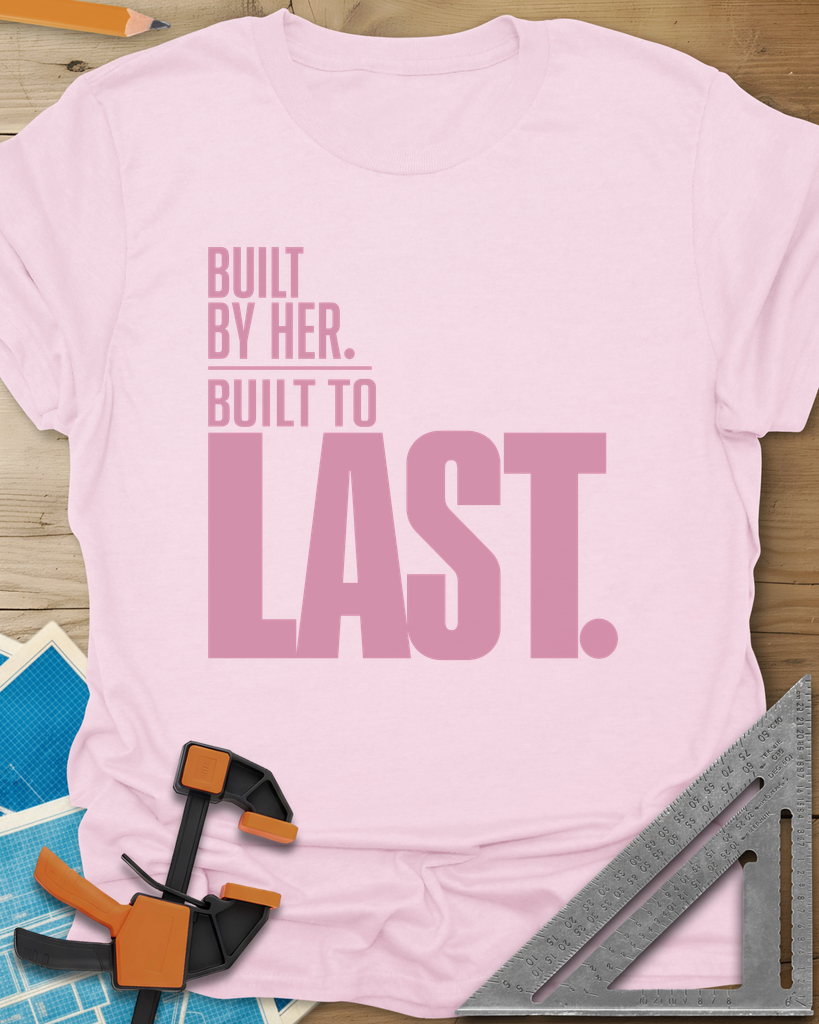 Built To Last Tee — light_pink