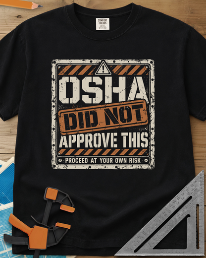 OSHA Not Approved - Premium Heavyweight Tee — black