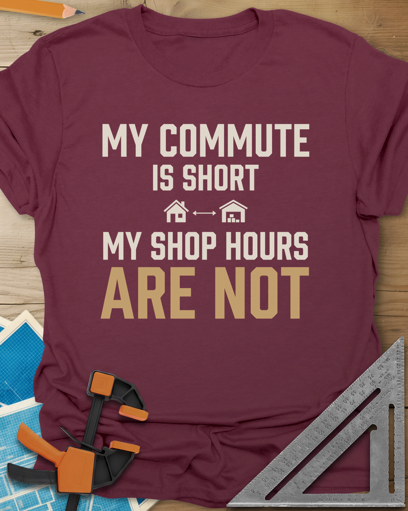 My Commute Is Short Tee — maroon