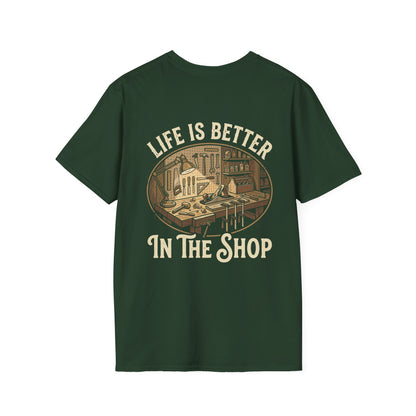 Copy of Life Is Better In The Shop Tee