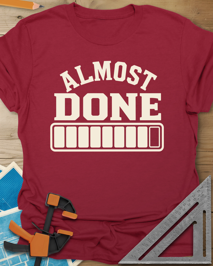 Almost Done Tee — cardinal_red