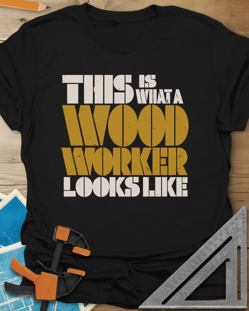 Woodworker Looks Like Tee — black