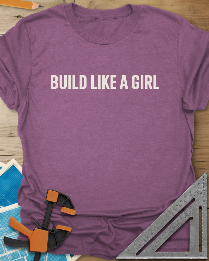 Build Like A Girl Tee — heather_maroon