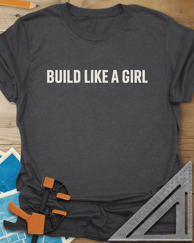 Build Like A Girl Tee — dark_heather_grey