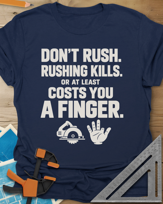 Rushing Kills Tee — navy