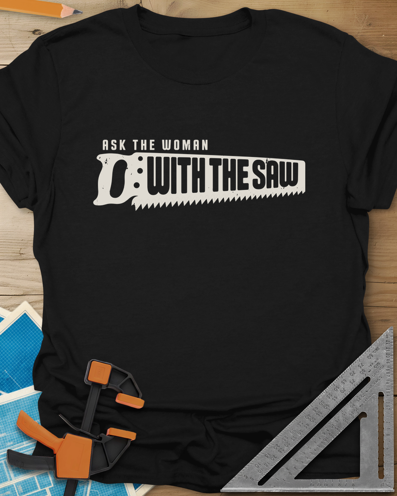 Ask The Saw Tee — black