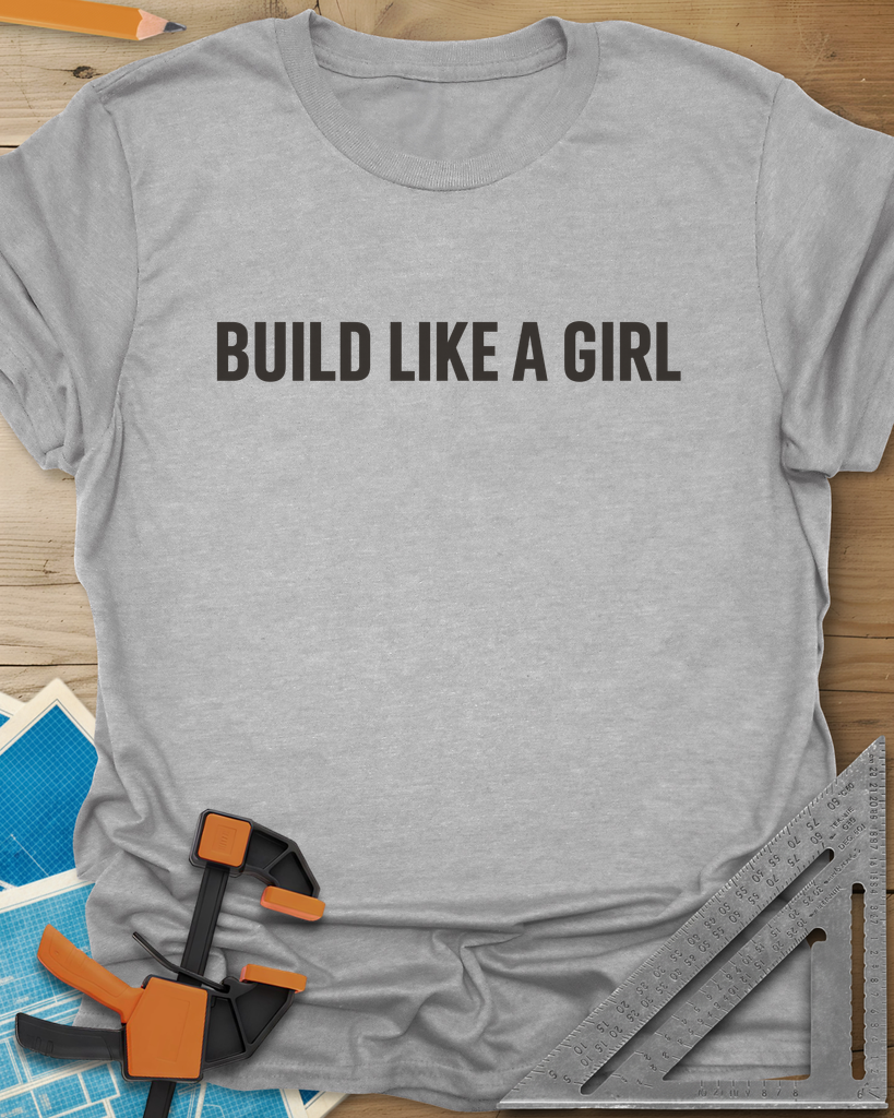 Build Like A Girl Tee — sport_grey