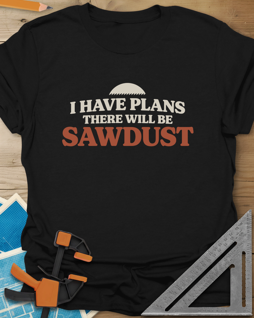 There Will Be Sawdust Tee — black