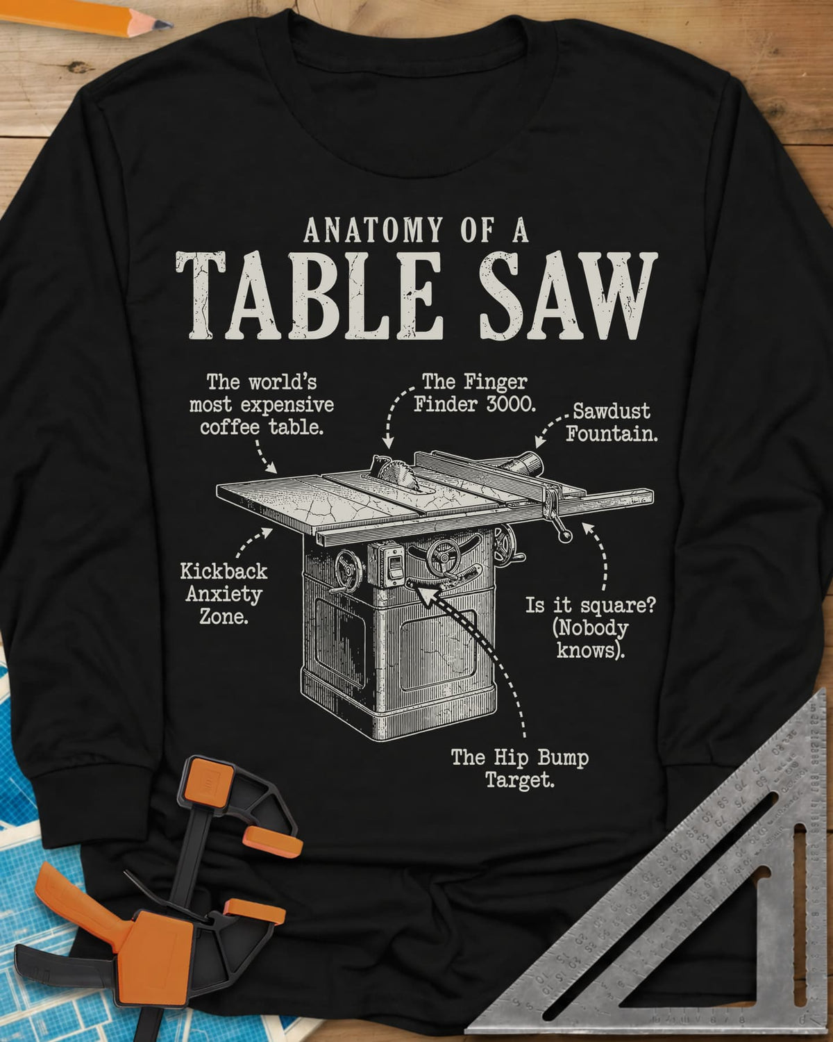 Anatomy of a Table Saw long sleeve shirt in Black, a vintage cabinet table saw with six funny labeled callouts