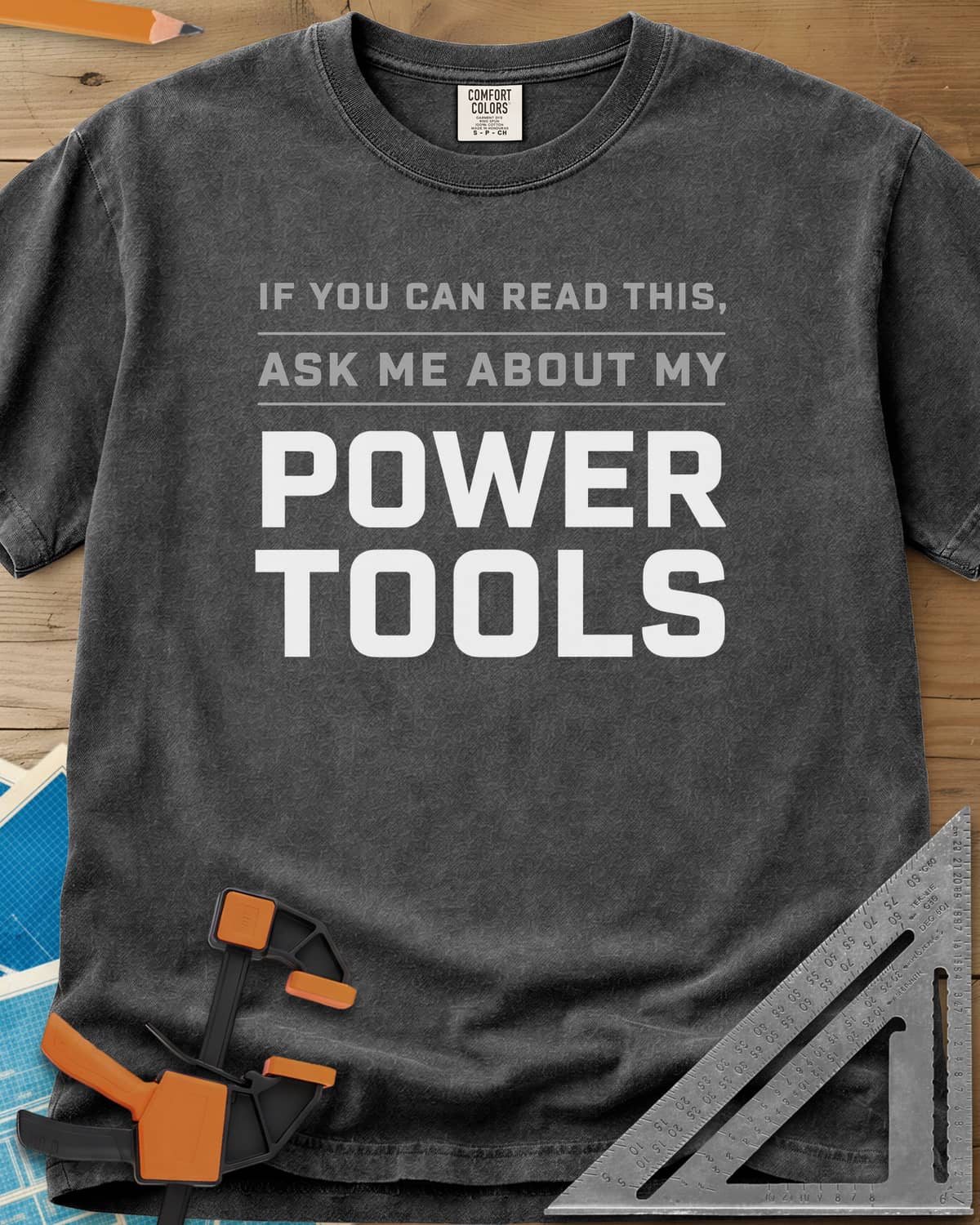 Ask Me About My Power Tools heavyweight tee in Pepper, bold block type only, with POWER TOOLS in large letters