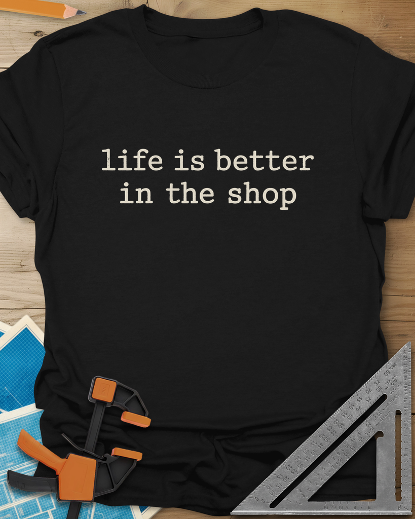 Better In The Shop Tee — black
