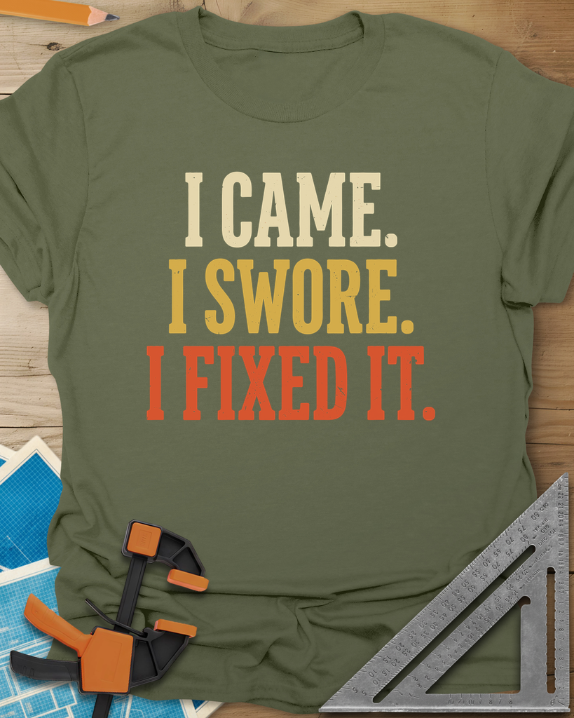 Swore & Fixed It Tee — military_green