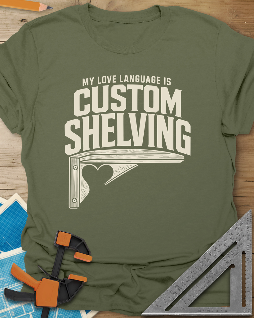 Custom Shelving Tee — military_green