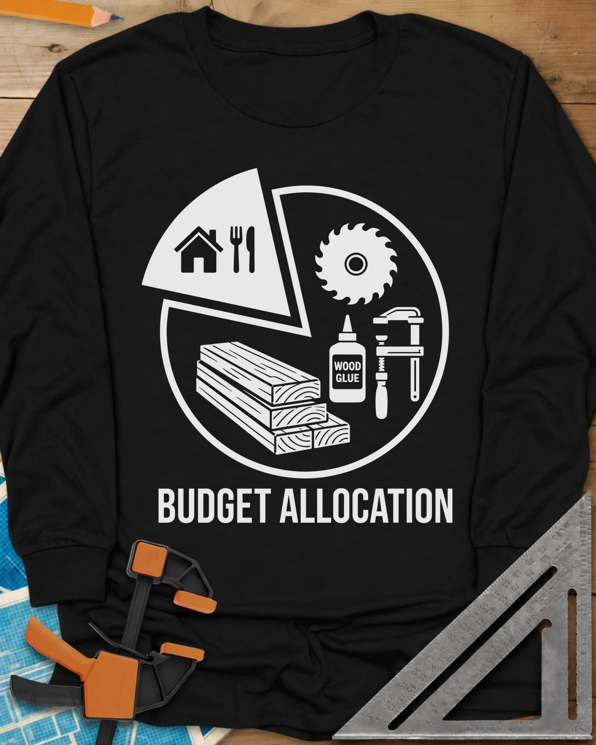 Budget Allocation long sleeve shirt in Black, pie chart: a small house and meal slice, the rest woodworking gear