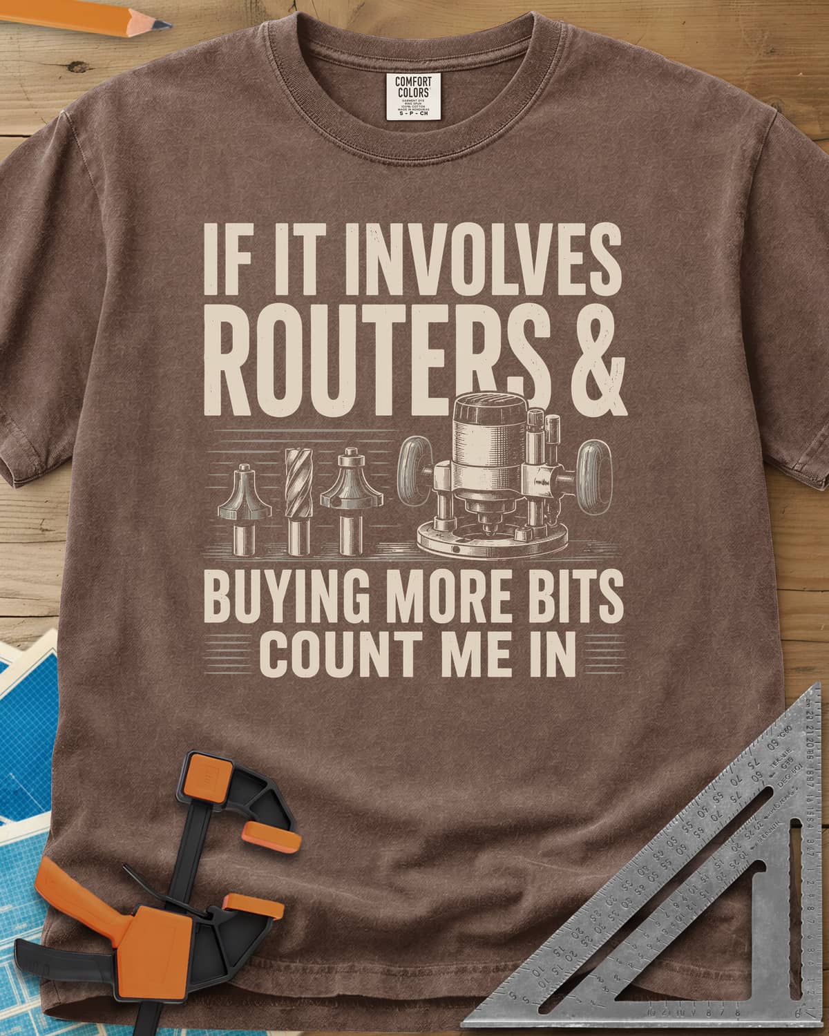 Buying More Router Bits heavyweight tee in Espresso, an engraved plunge router with three router bits