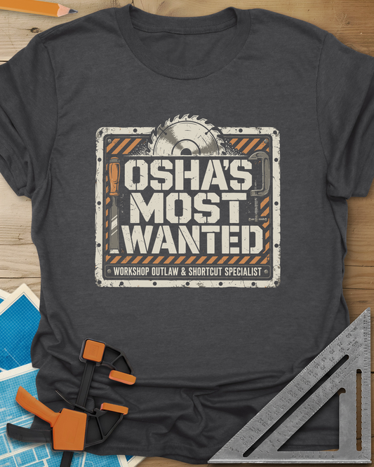 OSHA'S Most Wanted t-shirt in Dark Heather Grey, a saw blade, chisel and C-clamp around a hazard-striped plate