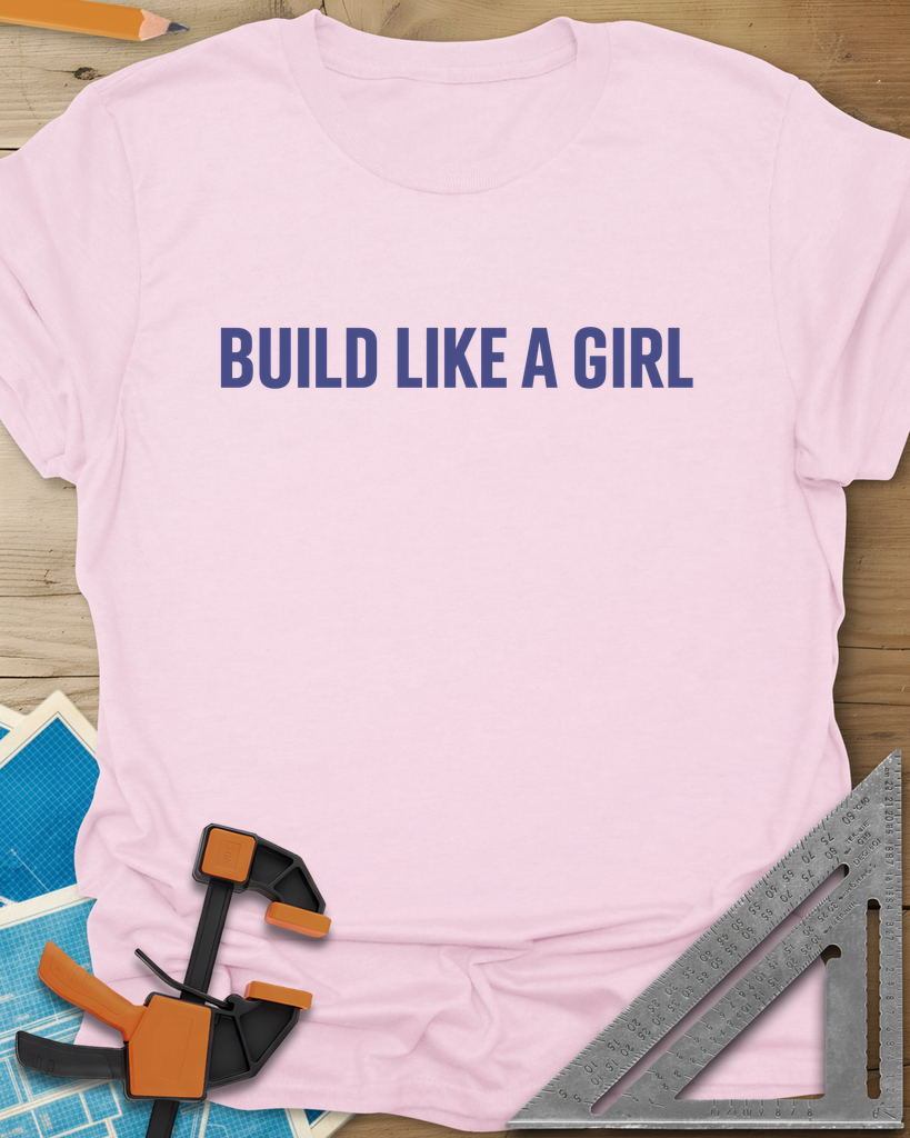 Build Like A Girl Tee — light_pink
