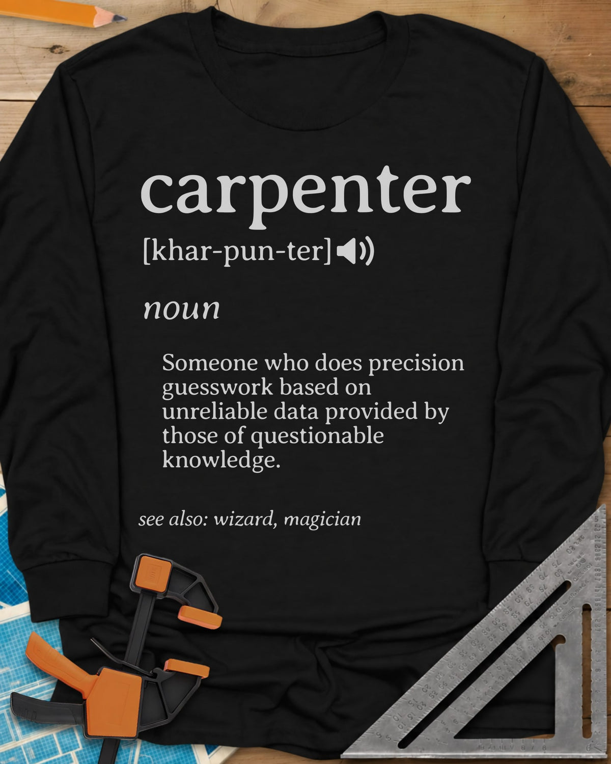 Carpenter Definition long sleeve shirt in Black, a dictionary-style entry defining the word carpenter