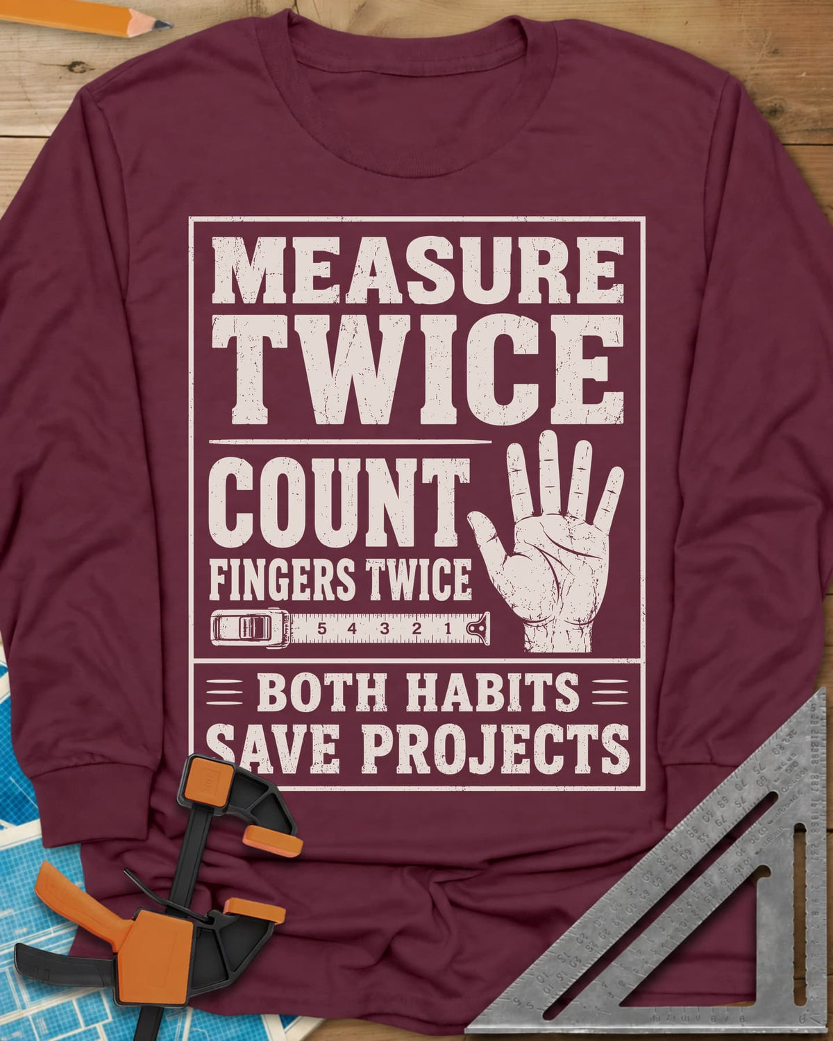 Count Fingers Twice long sleeve shirt in Maroon, a framed poster print with a raised open hand and a tape measure