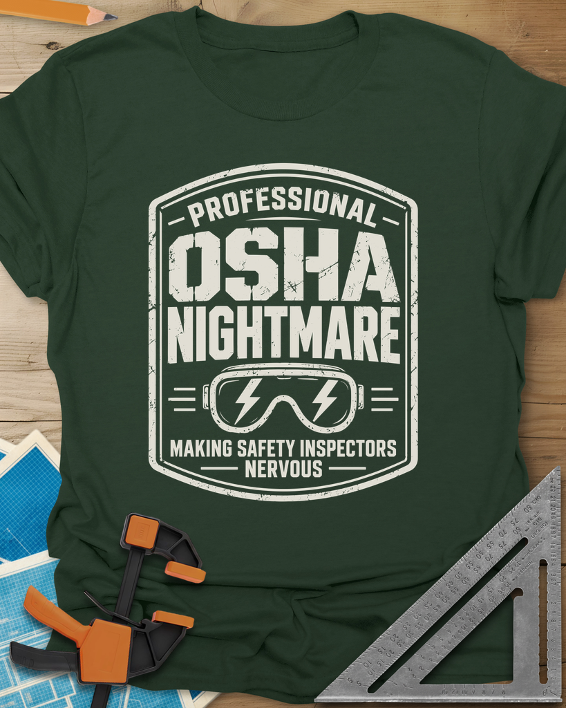 OSHA Nightmare t-shirt in Forest Green, a rugged badge with safety goggles and lightning bolts