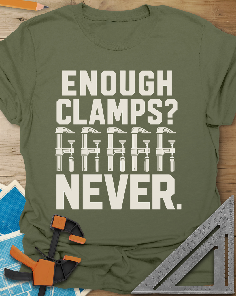 Enough Clamps Tee — military_green