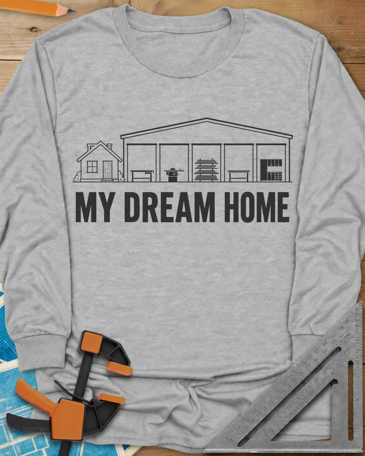 Dream Home long sleeve shirt in Sport Grey, a small house beside a huge five-bay woodworking shop