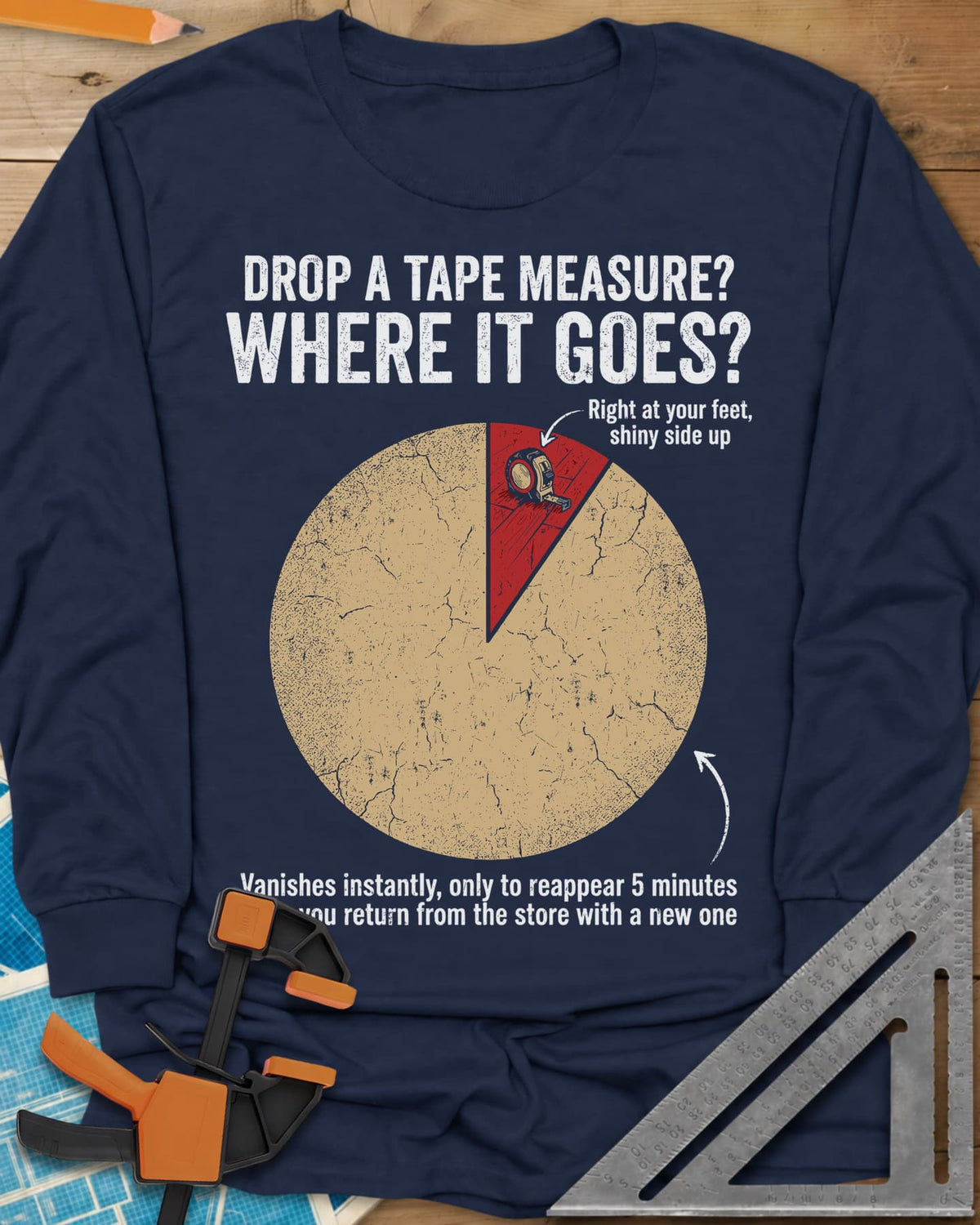 Drop a Tape Measure long sleeve shirt in Navy, a cracked pie chart with a tiny red slice holding a tape measure