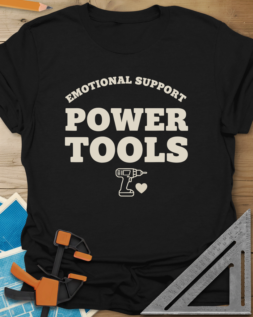 Emotional Support Power Tools Tee — black