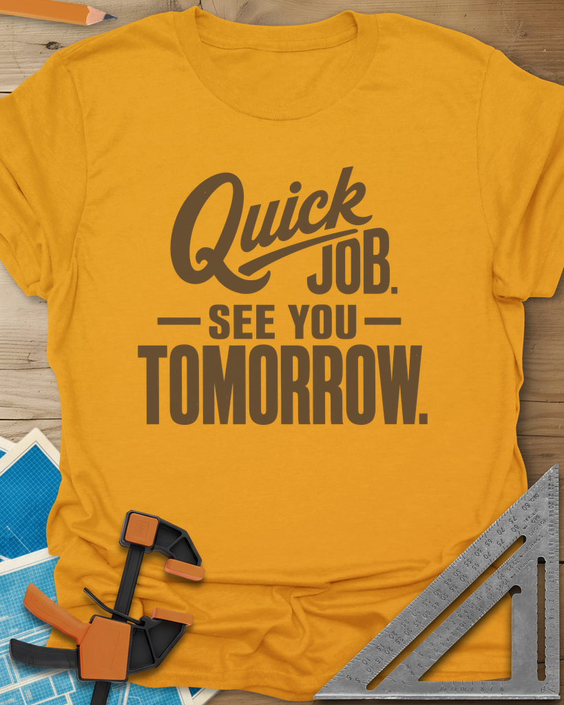 Quick Job Tee — gold