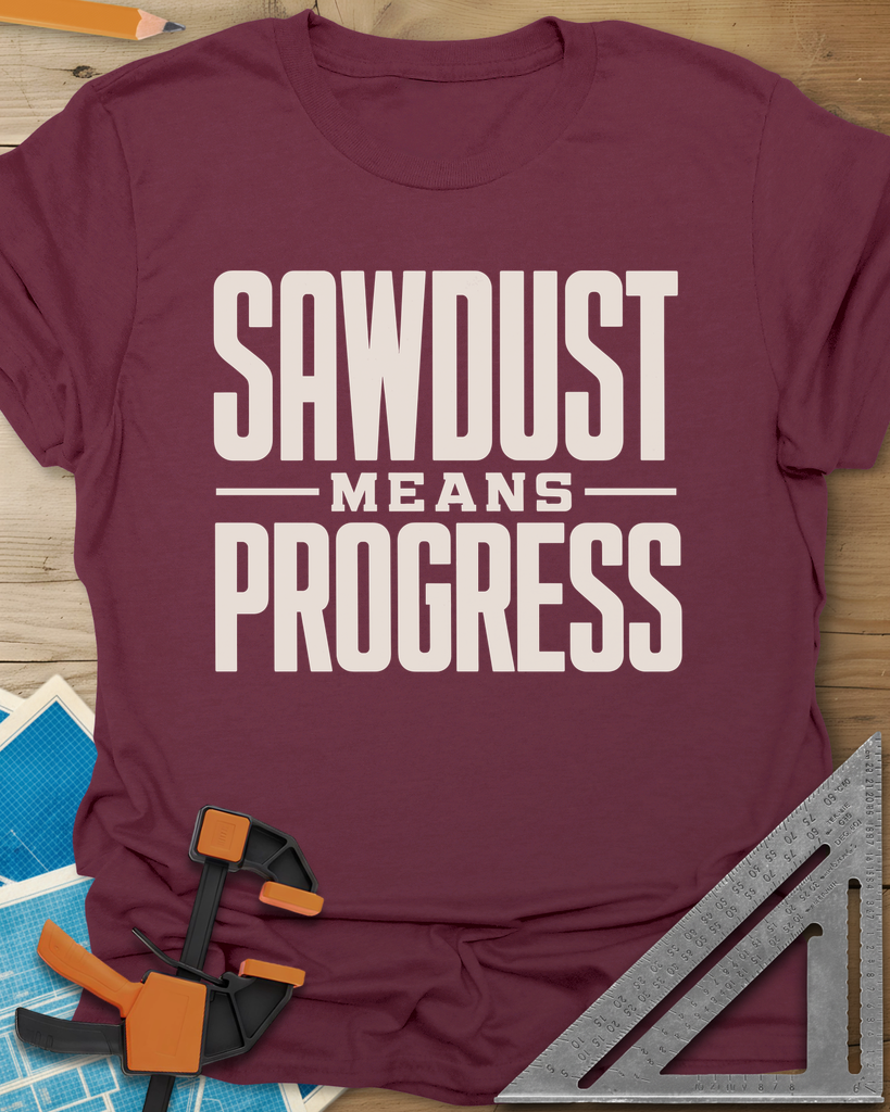 Sawdust Progress Tee — maroon