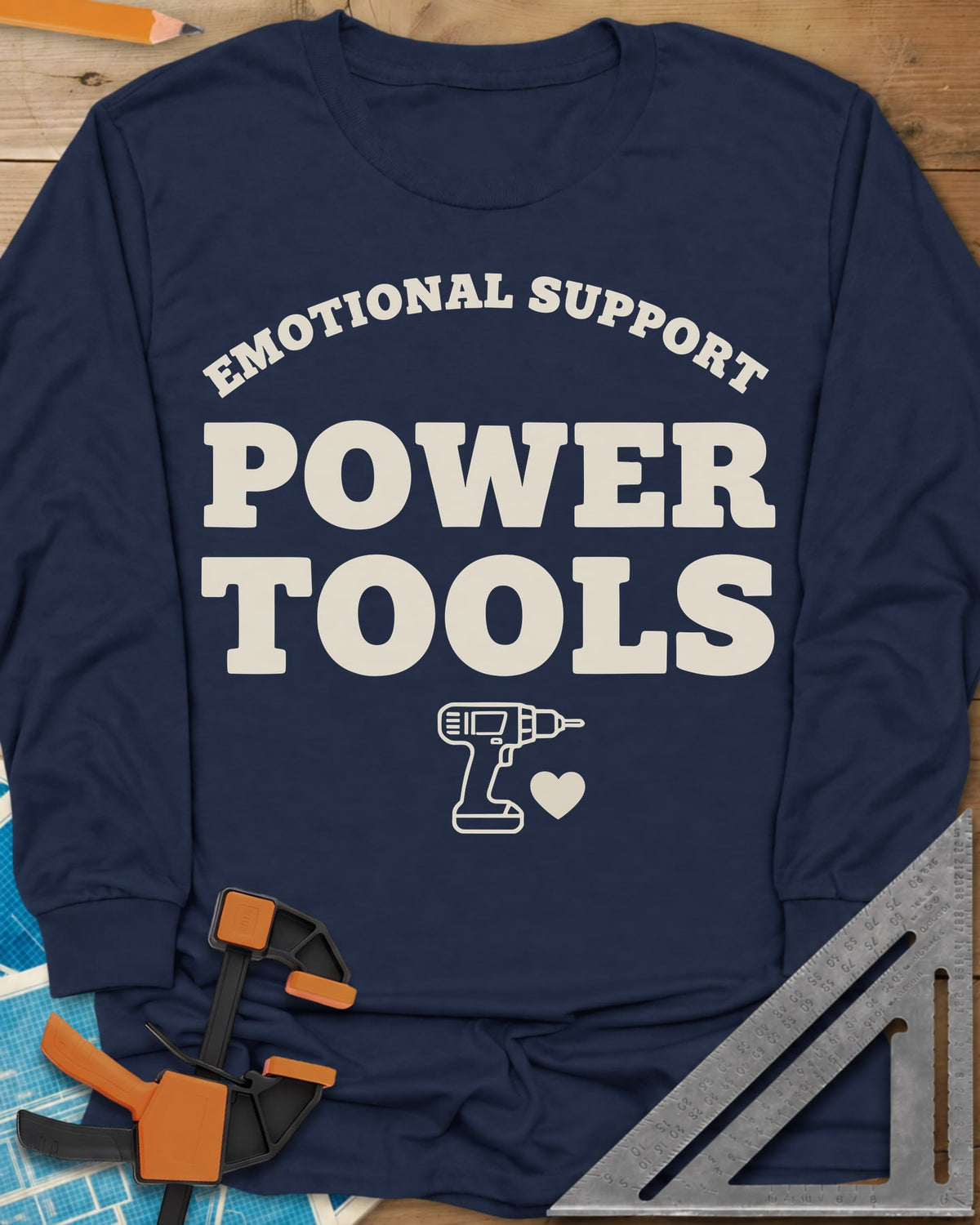 Emotional Support Power Tools long sleeve shirt in Navy, a cordless drill with a small heart under the lettering