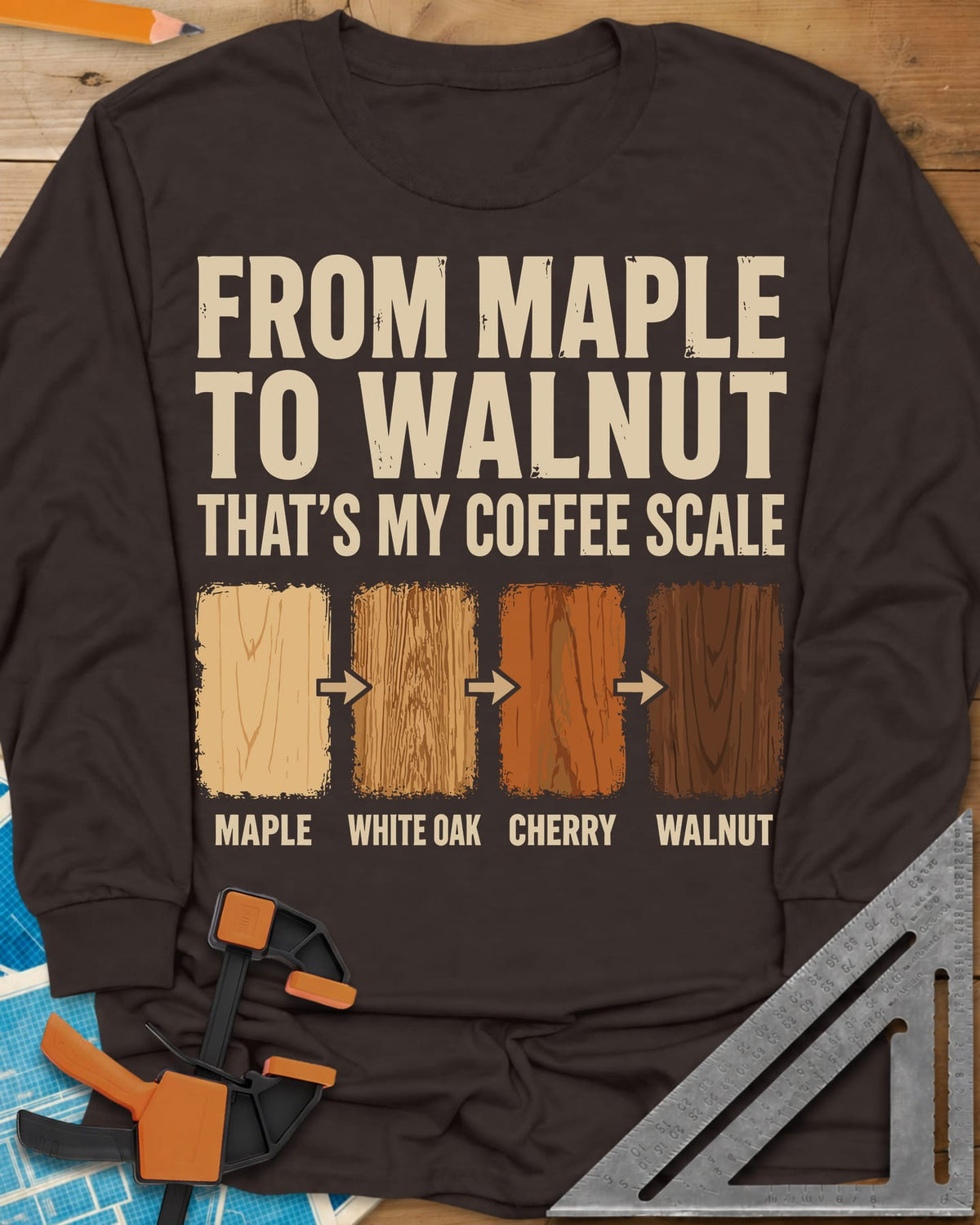 From Maple To Walnut long sleeve shirt in Dark Chocolate, four wood swatches from maple to walnut with arrows between