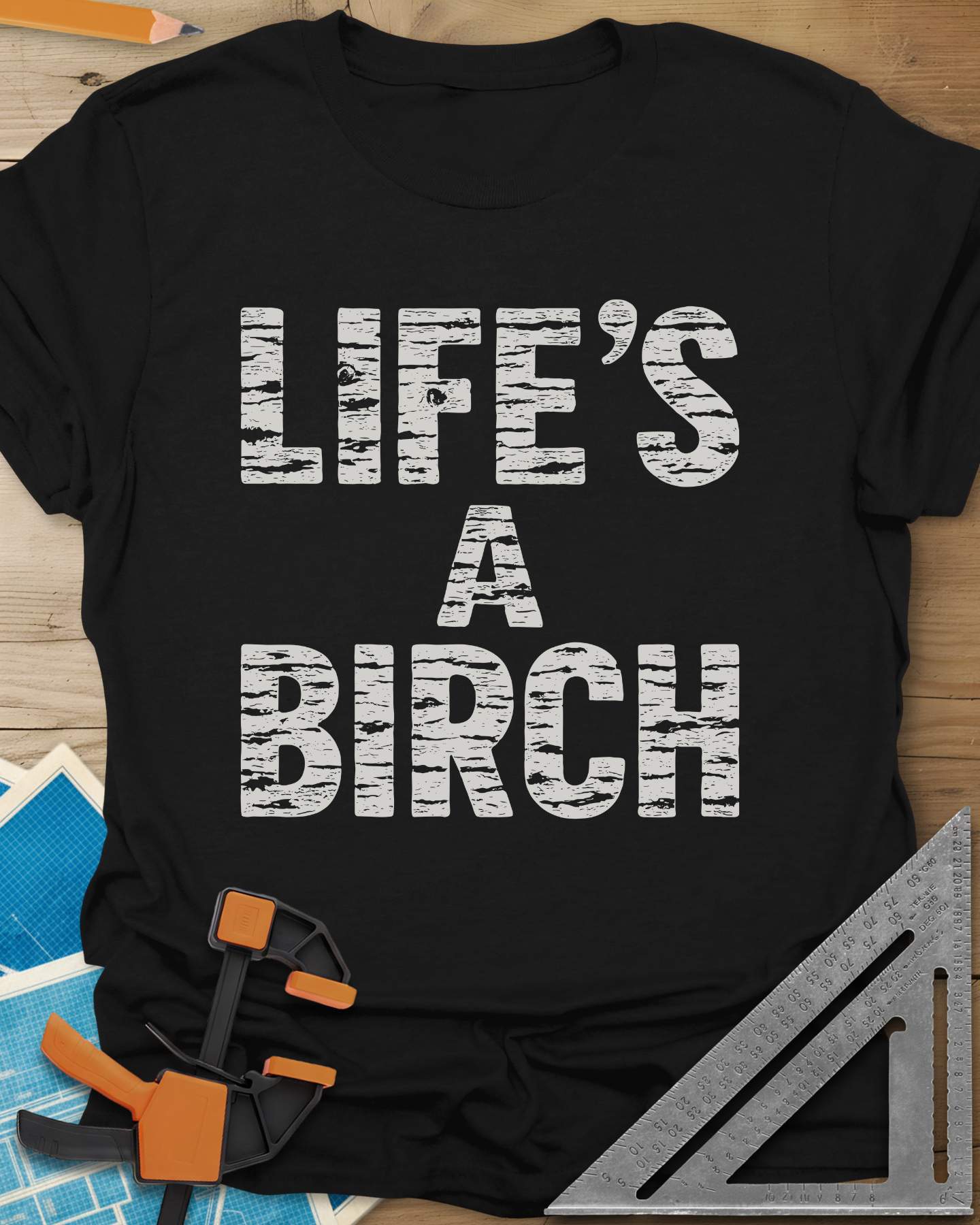 Life's a Birch Tee