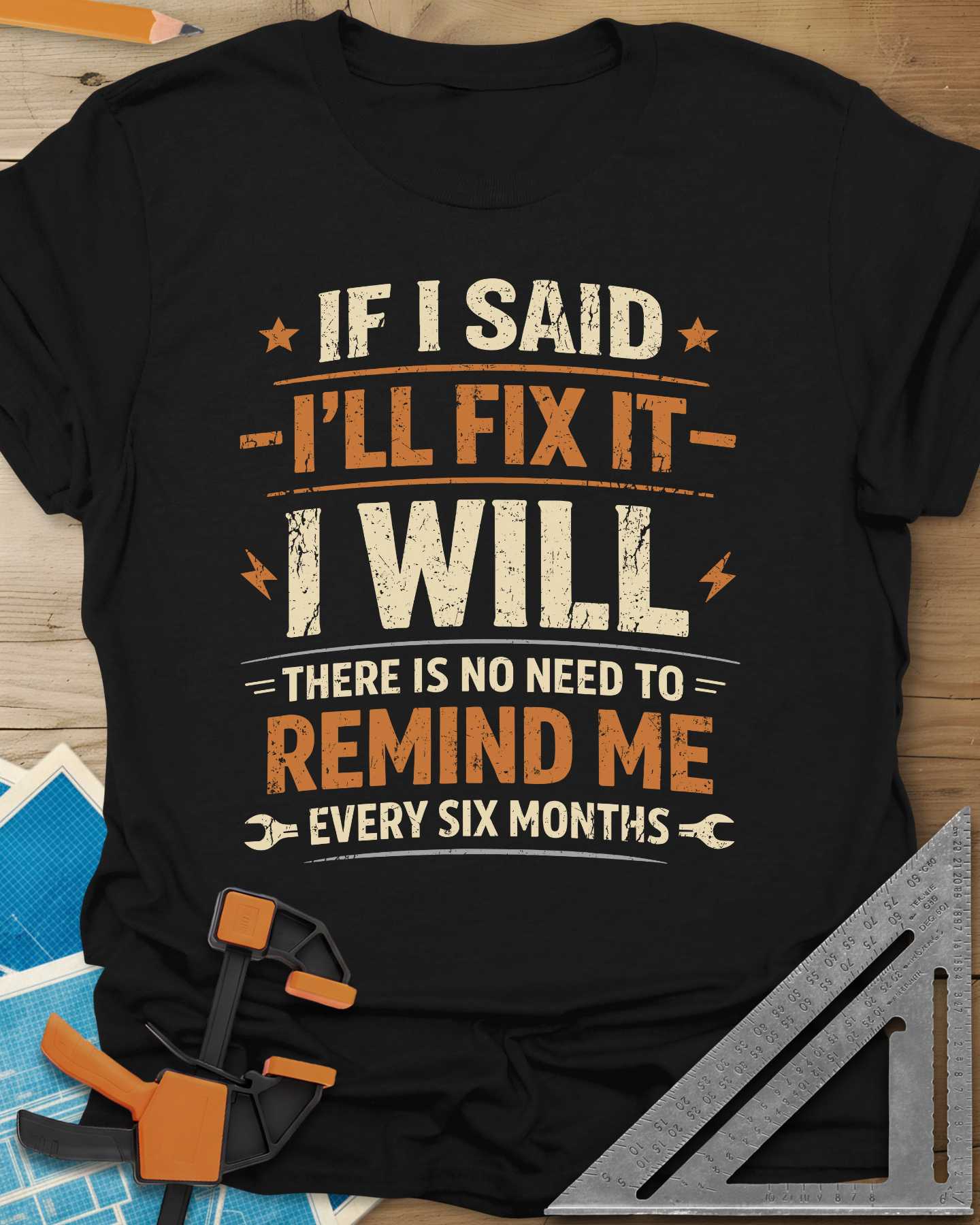 I'll Fix It Tee