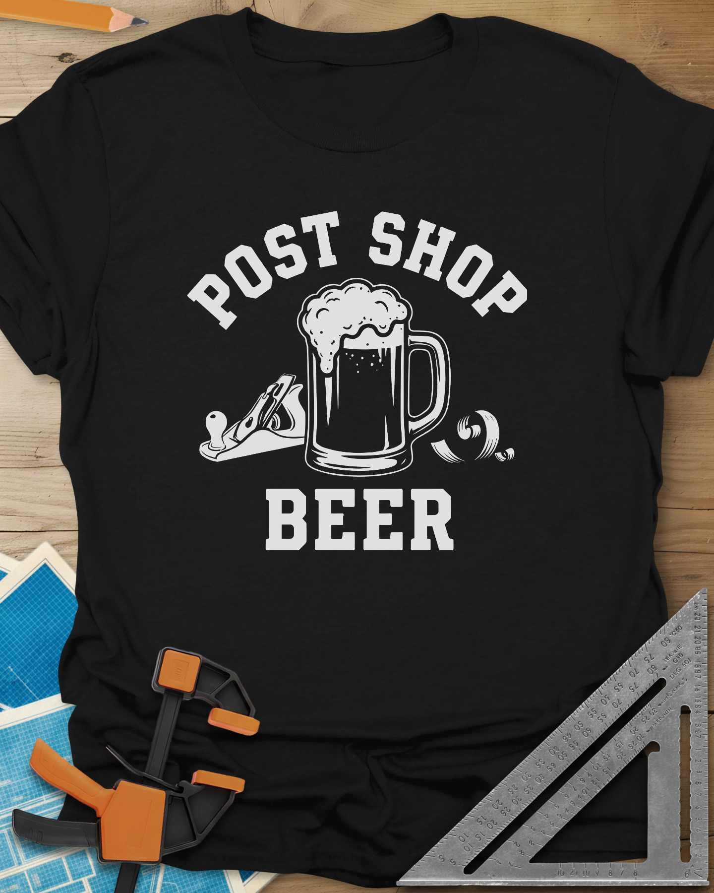 Post Shop Beer Woodworking Tee