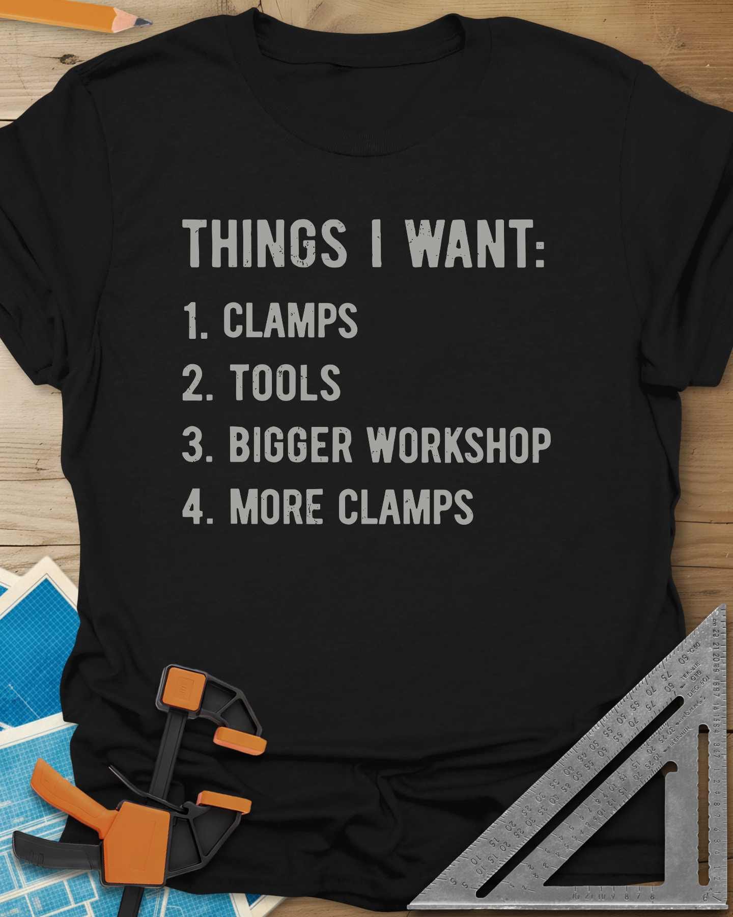 Things I Want Clamps Tee