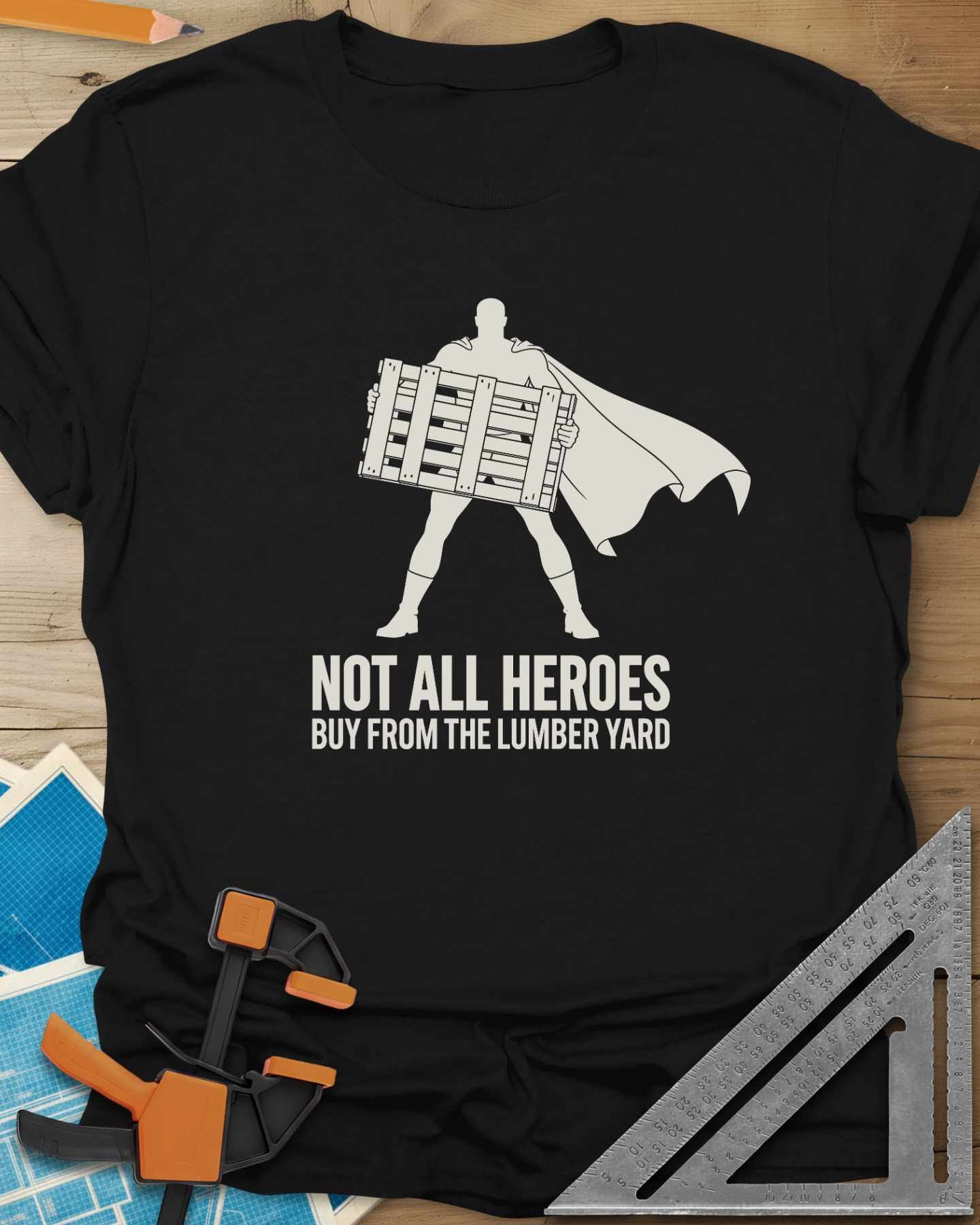 Not All Heroes Tee