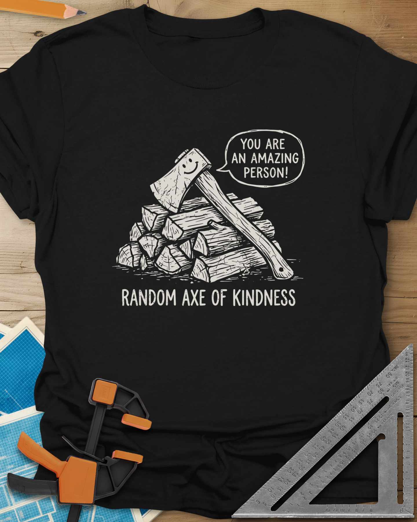 Random Axe of Kindness Tee