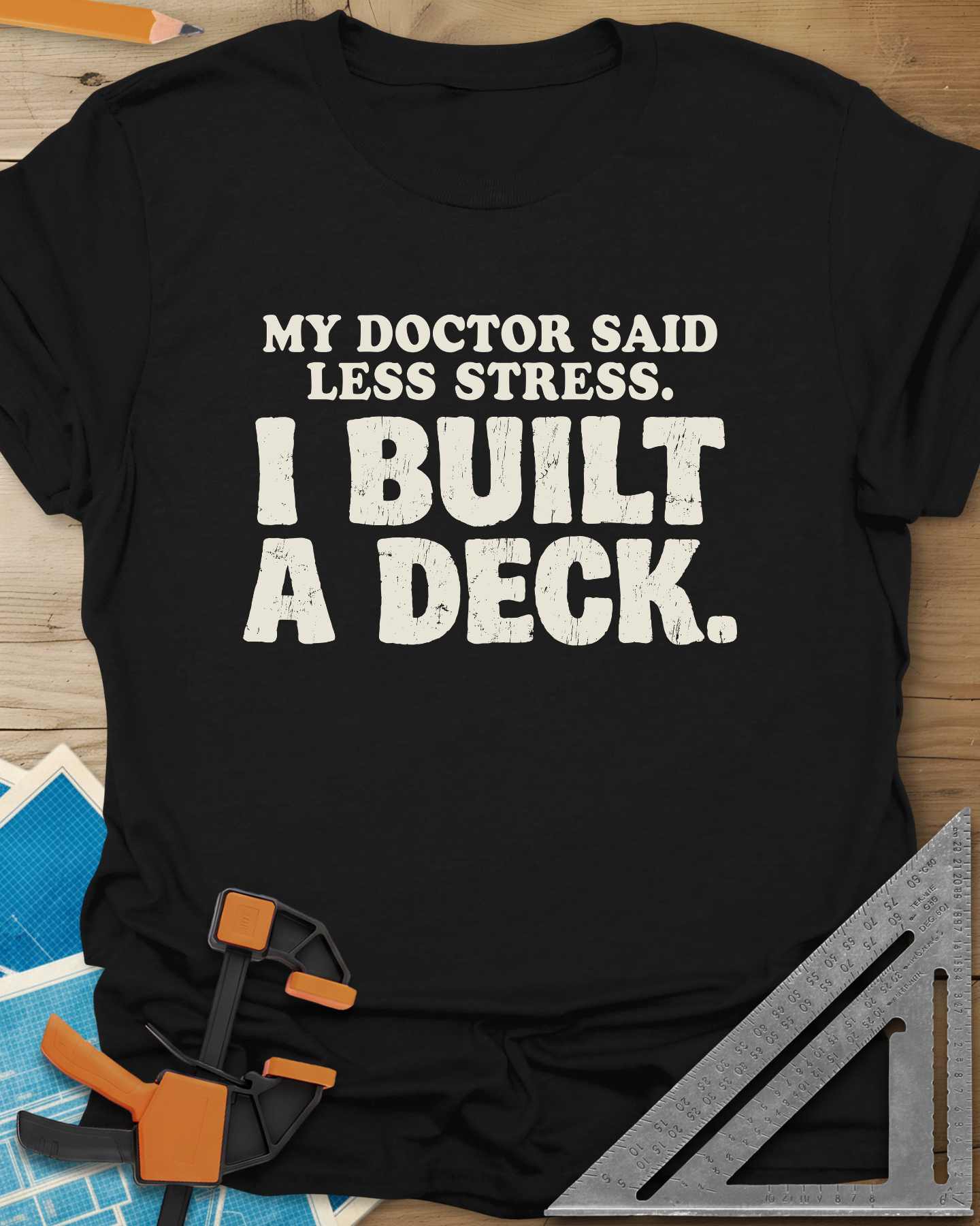 I Built A Deck Tee