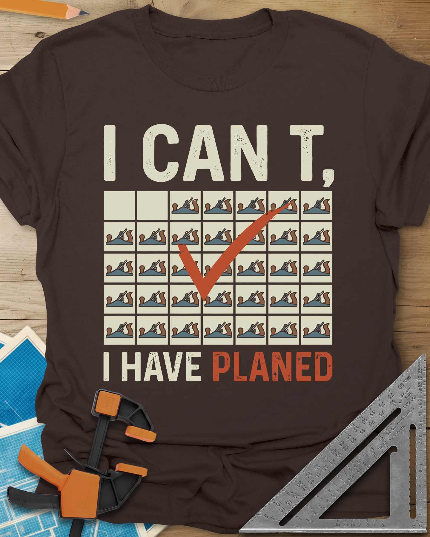 I Have Planed Tee